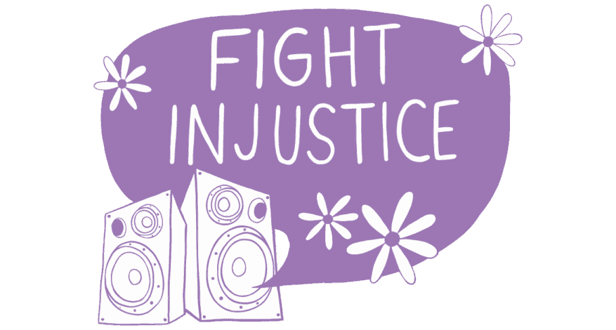 fight injustice with flowers and speakers